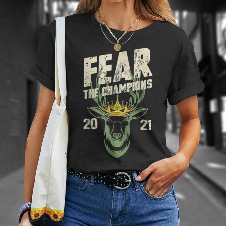 Fear Deer Buck The Champions 2021 Hunter T-Shirt Gifts for Her