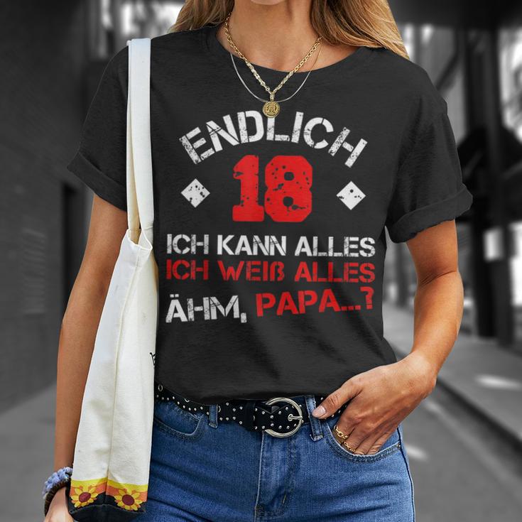 Finally 18 Ich Kann Alles Ich Weiß Alles Ahm Papa T-Shirt Geschenke für Sie