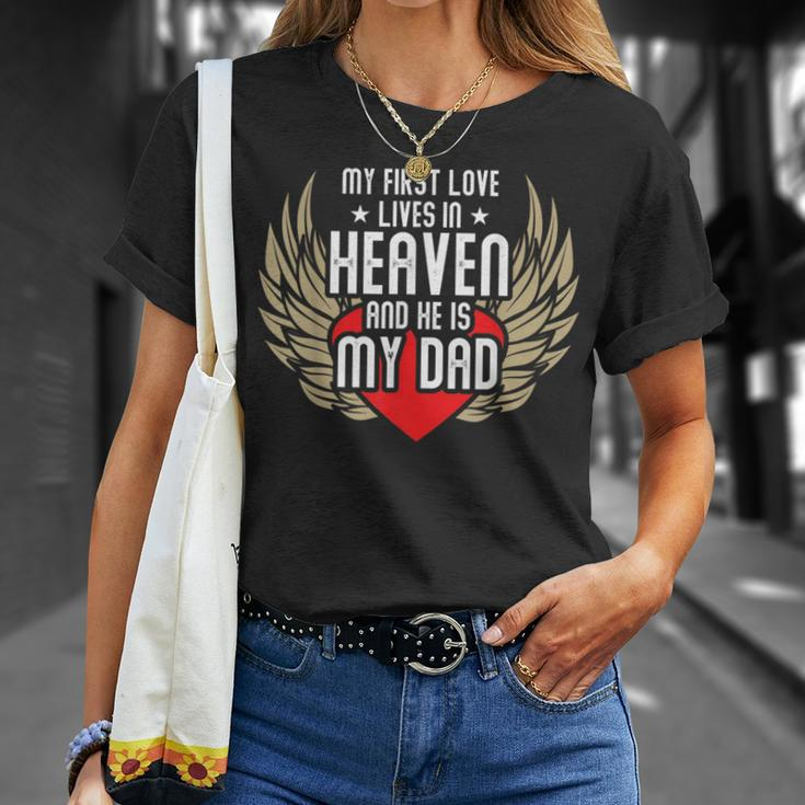 My First Love Lives In Heaven In Loving Memory Of Dad T-Shirt Gifts for Her