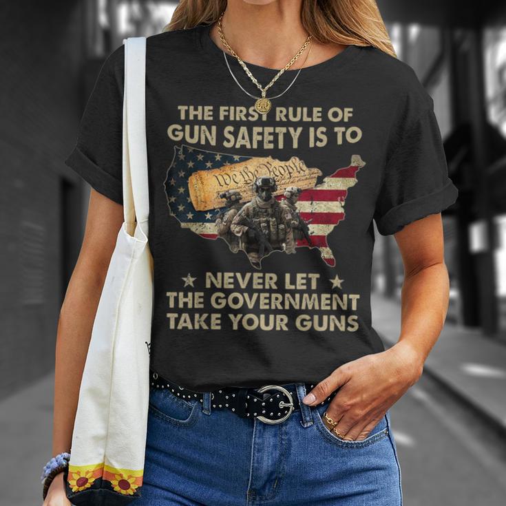 The First Rule Of Gun Safety Is To Never Let The Government T-Shirt Gifts for Her