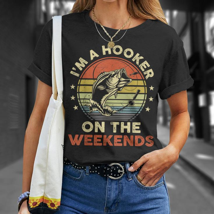 Fishing- Im A Hooker On The Weekend Bass Fish Dad T-Shirt Gifts for Her
