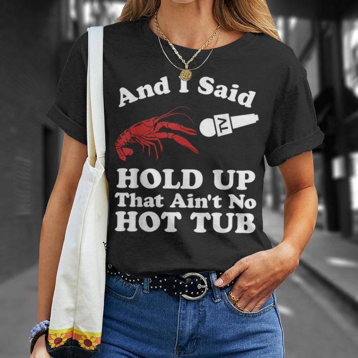 Crawfish That Ain't No Hot Tub Cajun Boil Mardi Gras T-Shirt Gifts for Her