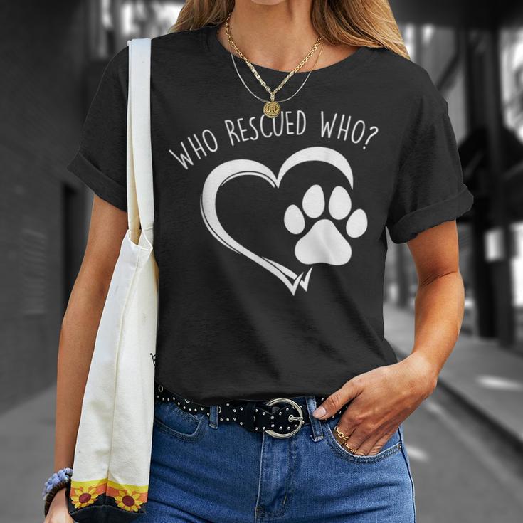 Cute Who Rescued Who Dog Lover Pet Owner T-Shirt Gifts for Her