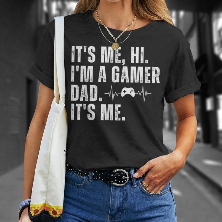 Geeky Gamer Dad It's Me Hi I'm A Gamer Dad It's Me T-Shirt Gifts for Her