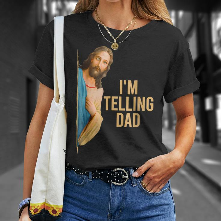 I'm Telling Dad Jesus Meme Kid Women T-Shirt Gifts for Her