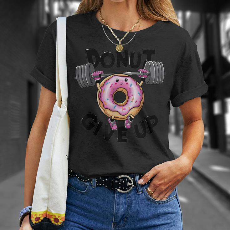 Motivational Saying Donut Give Up For Gym Lifting Men T-Shirt Gifts for Her