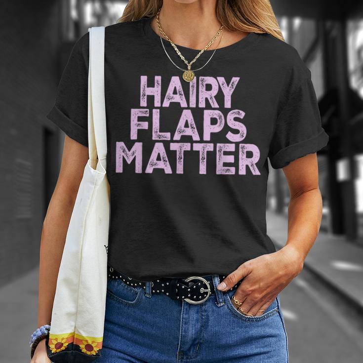 Saying Hairy Flaps Matter Rude Joke Naughty Womens T-Shirt Gifts for Her