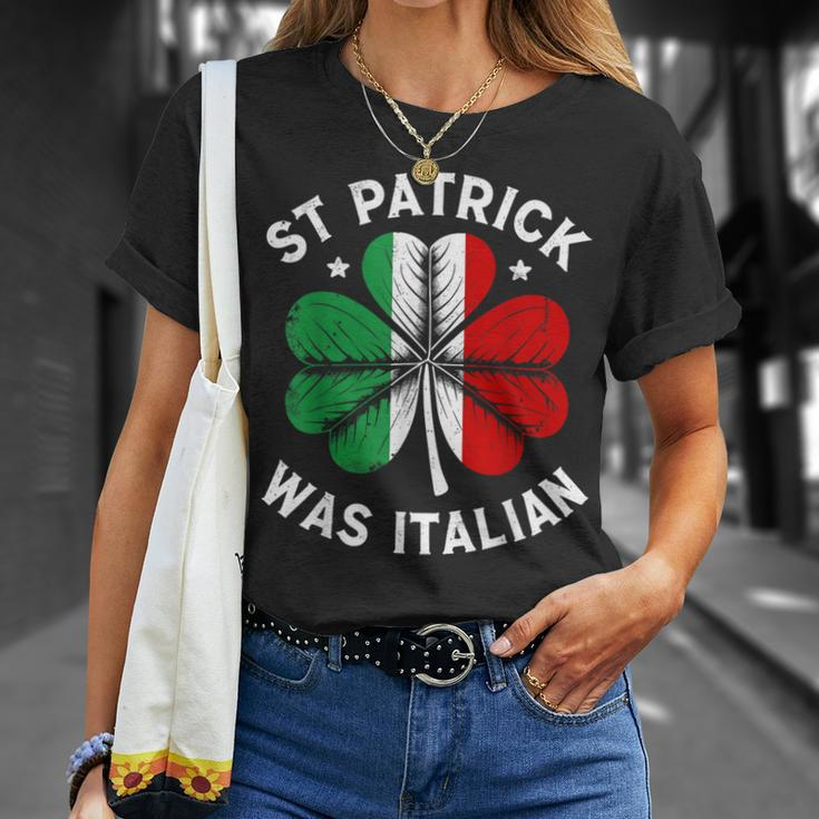 St Patrick Was Italian St Patrick's Day T-Shirt Gifts for Her