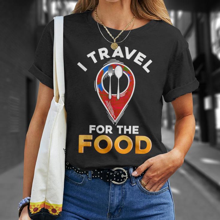 I Travel For The Food Traveling Restaurant Food Critic T-Shirt Gifts for Her