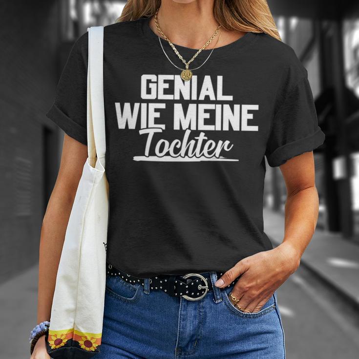 Genial Wie Meine Tochter Für Stolzeäter Papaatertag T-Shirt Geschenke für Sie