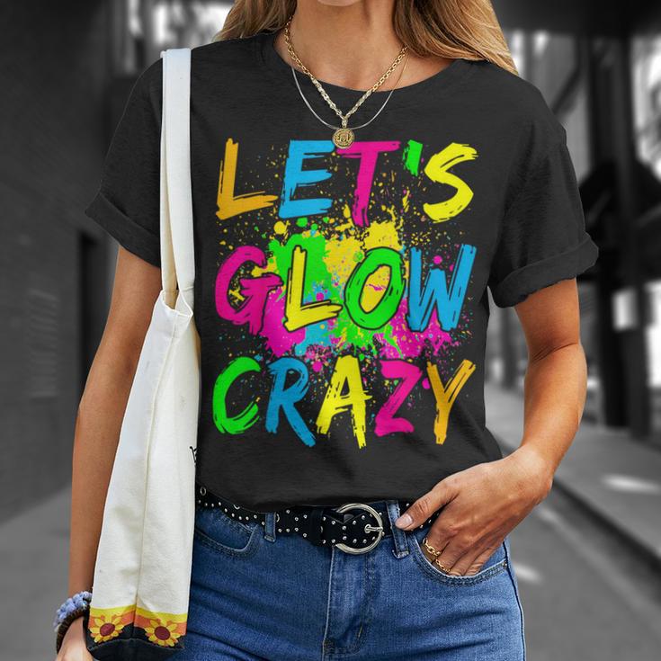 Lets A Glow Crazy Retro Colorful Quote Group Team Tie Dye T-Shirt Gifts for Her