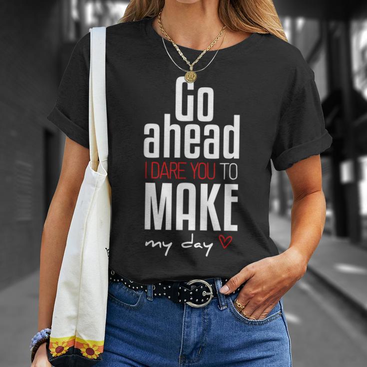 Go Ahead And Make My Day Movie Quote Typography T-Shirt Gifts for Her