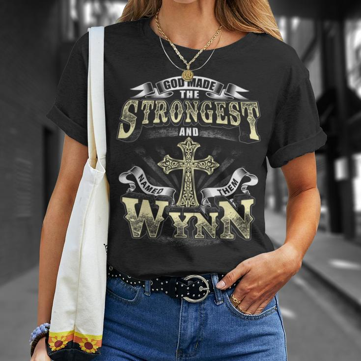 God Made The Stronggest And Named Them Wynn T-Shirt Gifts for Her
