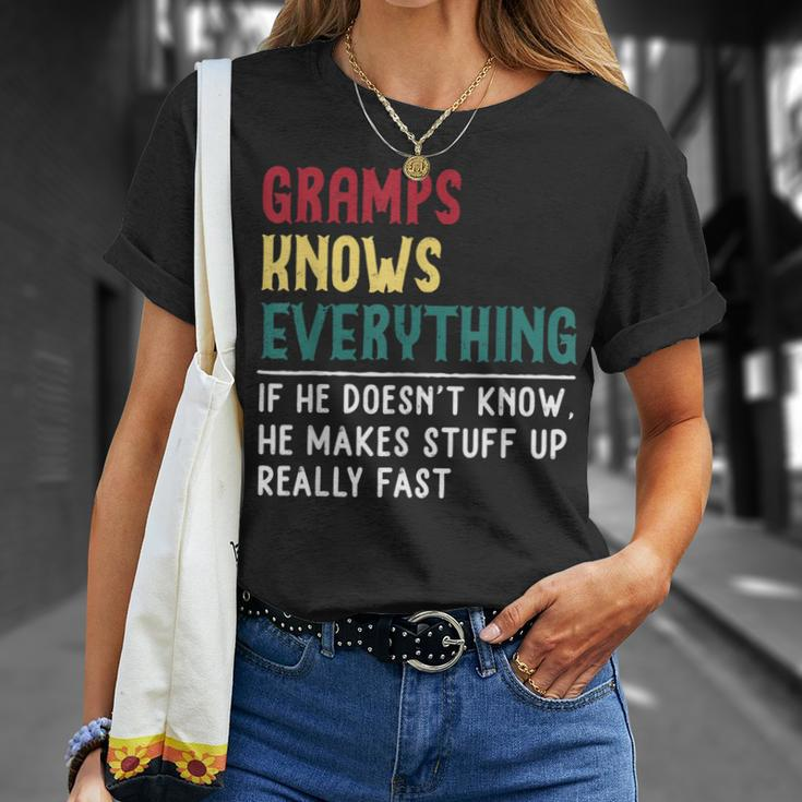 Gramps Know Everything Fathers Day For Grandpa Gramps T-Shirt Gifts for Her