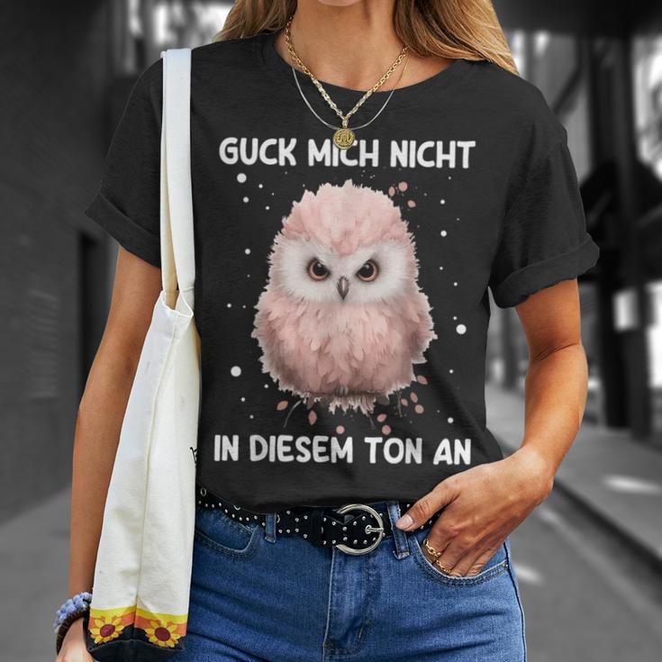 Guck Mich Nicht In Diesem Ton An Annervt Vogel T-Shirt Geschenke für Sie