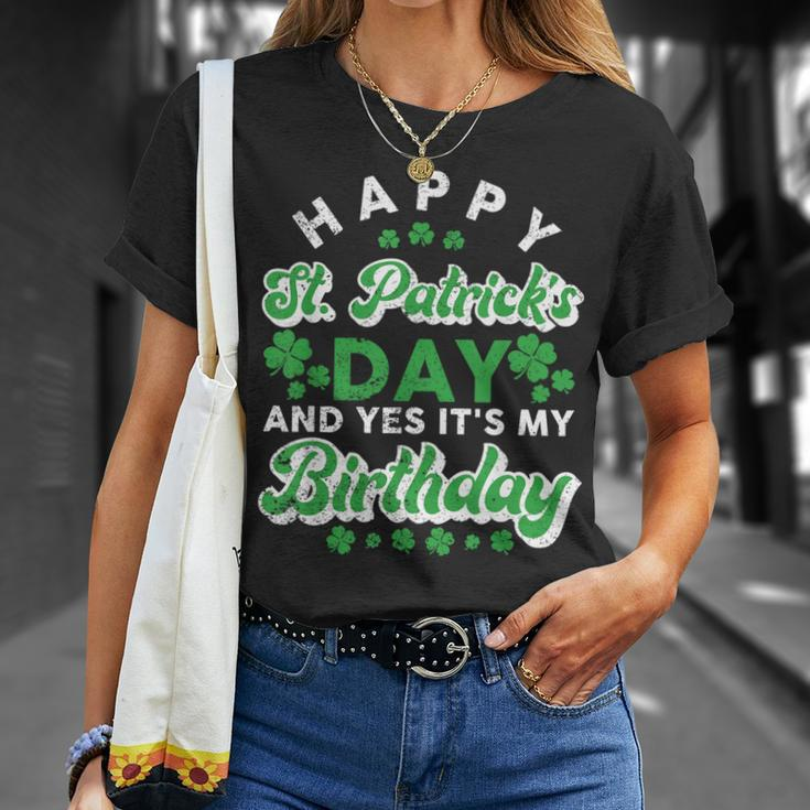 Happy St Patrick's Day And Yes It's My Birthday Cute Irish T-Shirt Gifts for Her