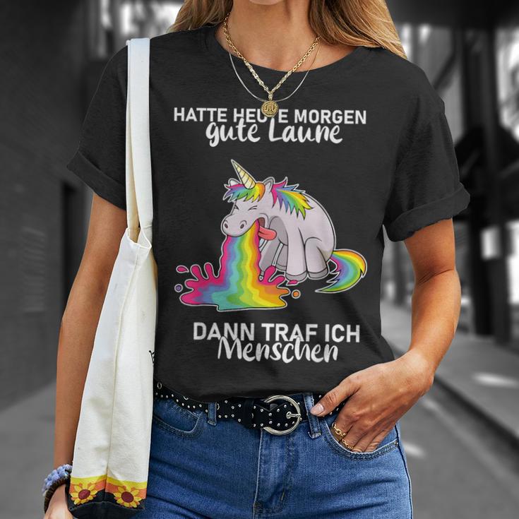 Hatte Heute Morgen Gute Laune Dann Traf Ich Menschen T-Shirt Geschenke für Sie