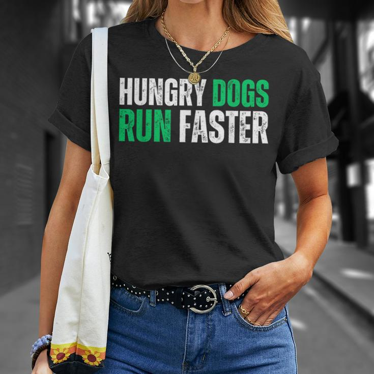 Hungry Dogs Run Faster Motivational T-Shirt Gifts for Her