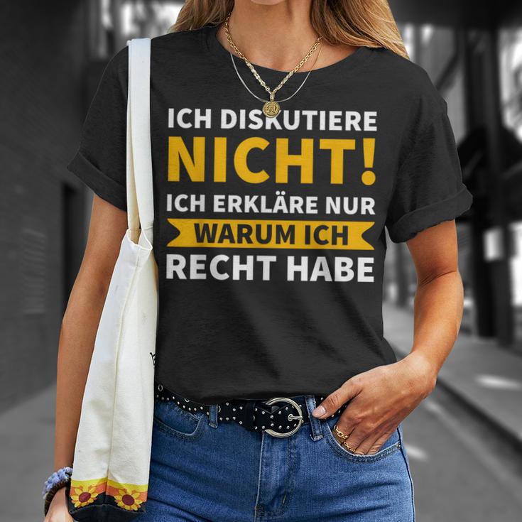 Ich Diskutiere Nicht, Ich Erkläre Nur Warum Ich Recht Habe Schwarzes T-Shirt Geschenke für Sie