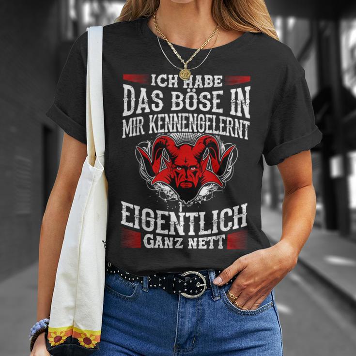 Ich Habe Das Böse In Mir Kennengelernt Eigentlich Ganz Nett T-Shirt Geschenke für Sie