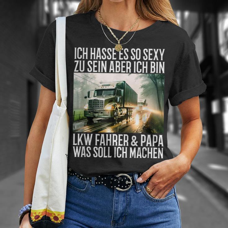 Ich Hasse Es So Sexy Zu Sein Aber Ich Bin Lkw Fahrer & Papa T-Shirt Geschenke für Sie