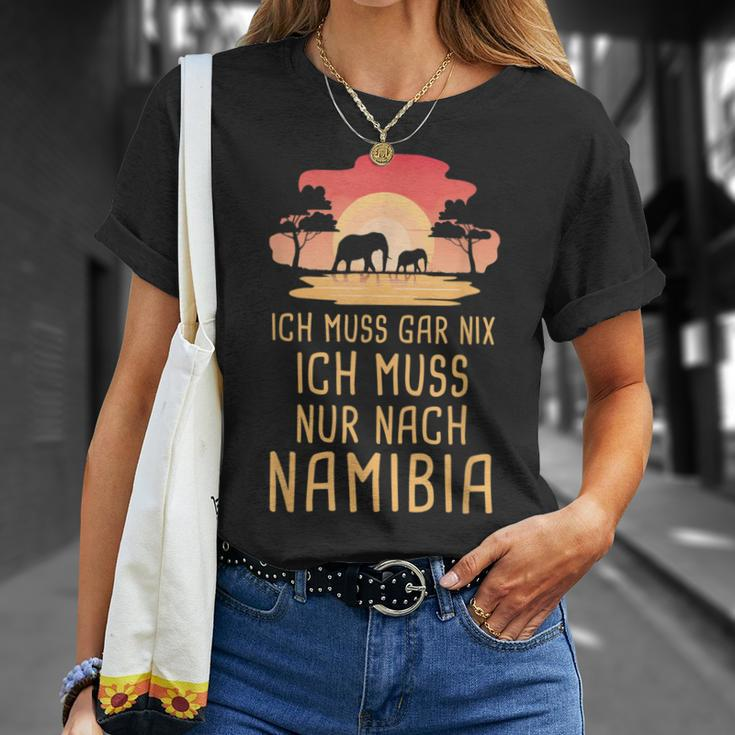 Ich Muss Gar Nix Ich Muss Nur Nach Namibia Africa Safari T-Shirt Geschenke für Sie