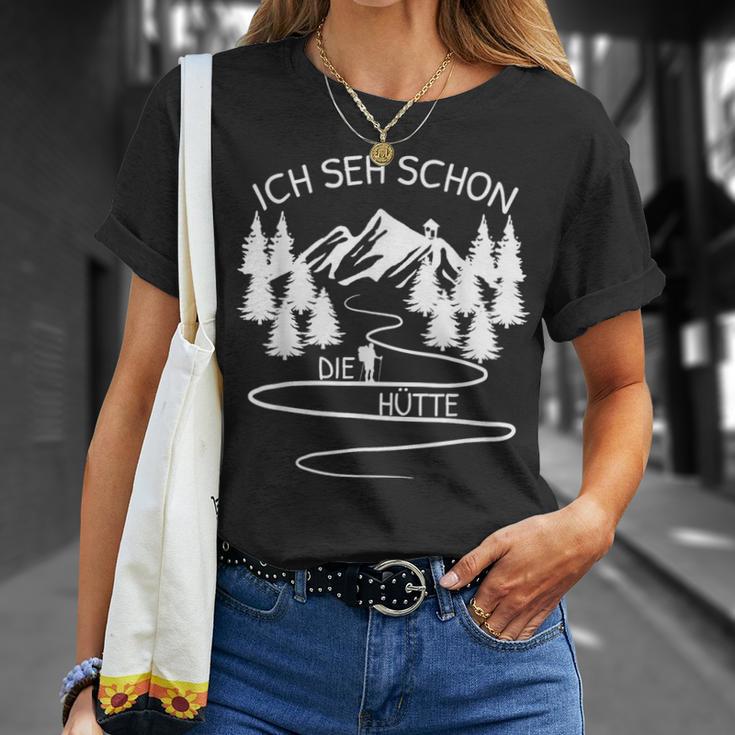 Ich Seh Schon Die Hütte Hikern Bergsteiger Mountain T-Shirt Geschenke für Sie