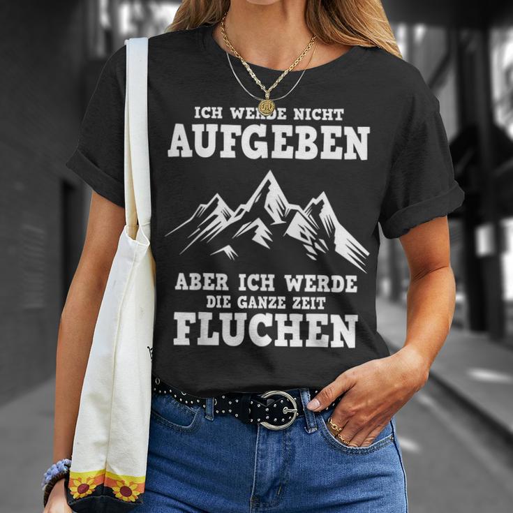 Ich Werde Nicht Abgeben Aber Den Ganzen Weg Sicken T-Shirt Geschenke für Sie