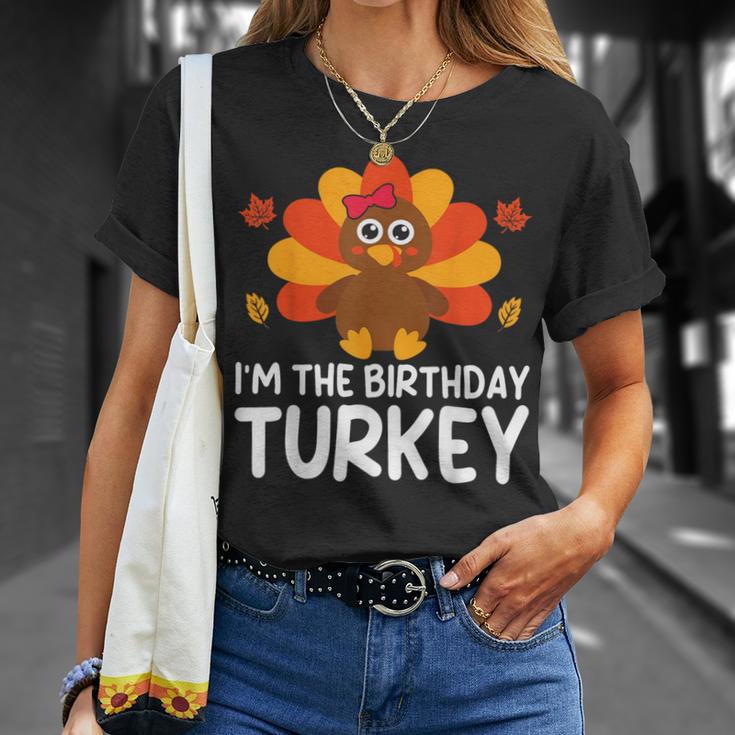 I'm The Birthday Turkey Thanksgiving Birthday T-Shirt Gifts for Her