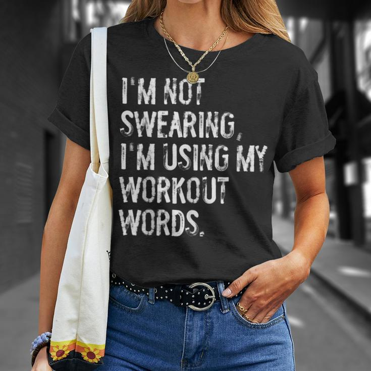I'm Not Swearing I'm Using My Workout Words Gym T-Shirt Gifts for Her