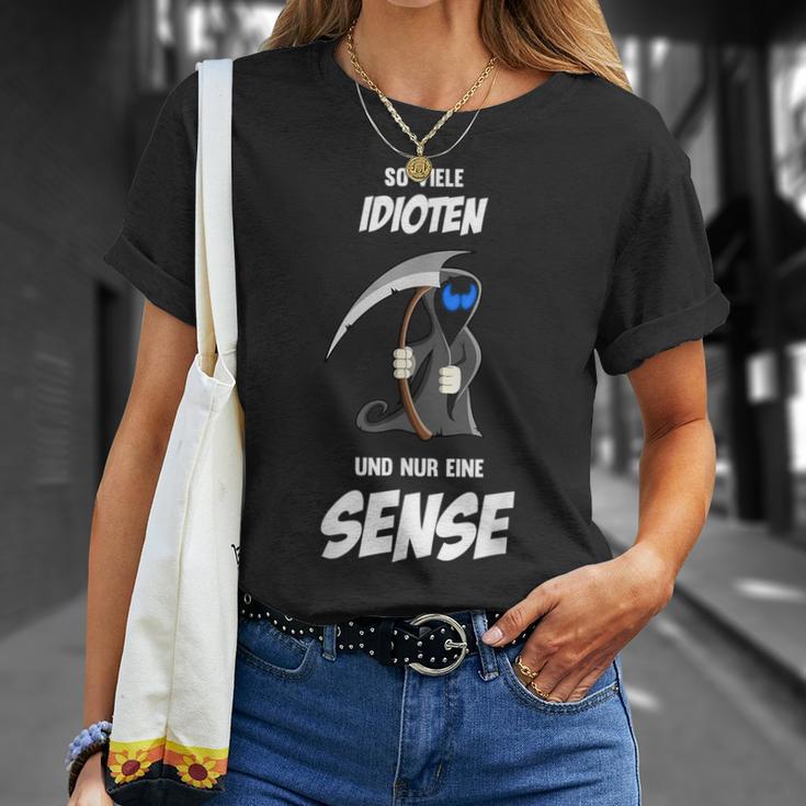 Ironie With Text So Viele Idioten Und Nur Eine Sense So Viele Idioten Und Nur Eine T-Shirt Geschenke für Sie