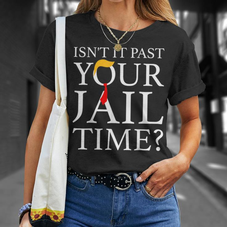 Isn't It Past Your Jail Time Retro Trump American T-Shirt Gifts for Her