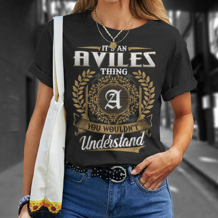 It's An Aviles Thing You Wouldn't Understand Name Classic T-Shirt Gifts for Her