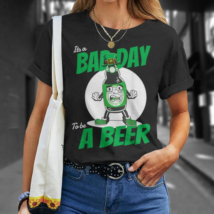 It's A Bad Day To Be A Beer St Patrick's Day T-Shirt Gifts for Her