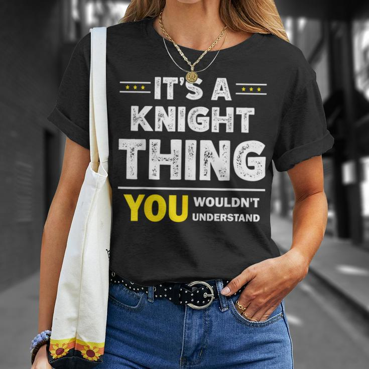 It's A Knight Thing You Wouldn't Understand Family Name T-Shirt Gifts for Her