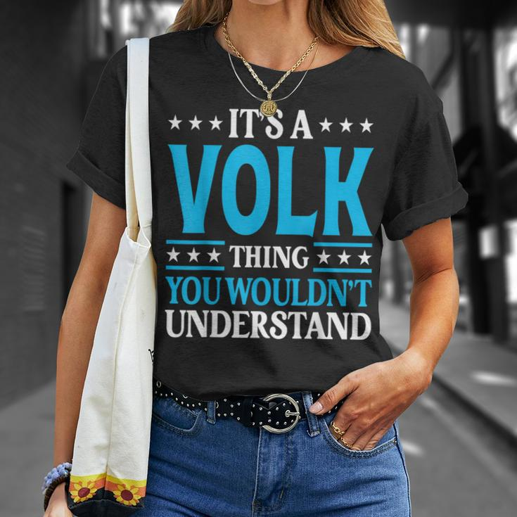It's A Volk Thing Surname Family Last Name Volk T-Shirt Gifts for Her
