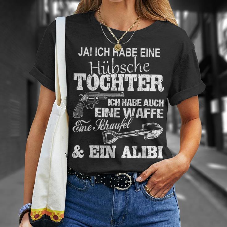 Ja Ich Habe Eine Habe Eine Sche Tauchter Ich Habe Eine Weffe Ich Habe T-Shirt Geschenke für Sie