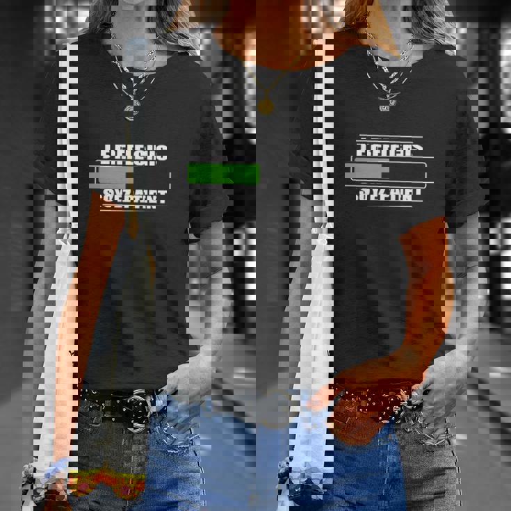 Je Réfléchis Soyez Patient T-Shirt Cadeaux pour elle