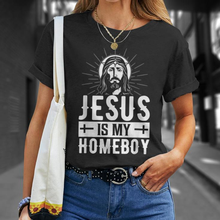Jesus Is My Homeboy I Jesus T-Shirt Gifts for Her