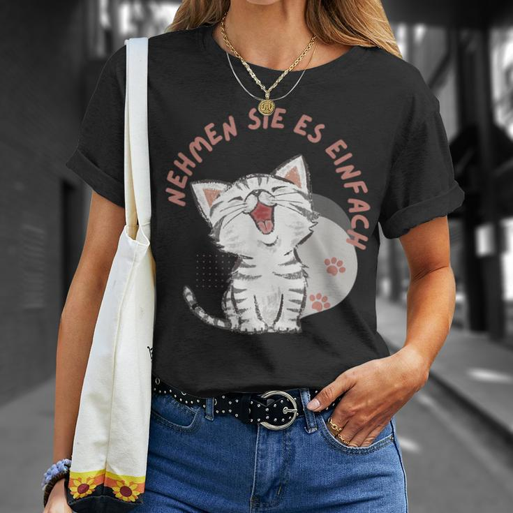 Katzen Anmutige Begleiter Nehmen Sie Es Einfach T-Shirt Geschenke für Sie