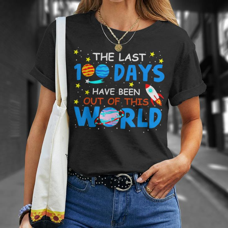 Last 100 Days Have Been Out Of This World 100 Day Of School T-Shirt Gifts for Her