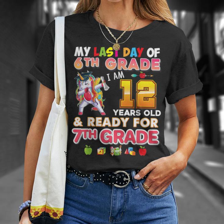 My Last Day Of 6Th Grade I Am 12 Years Old And Ready For 7Th T-Shirt Gifts for Her