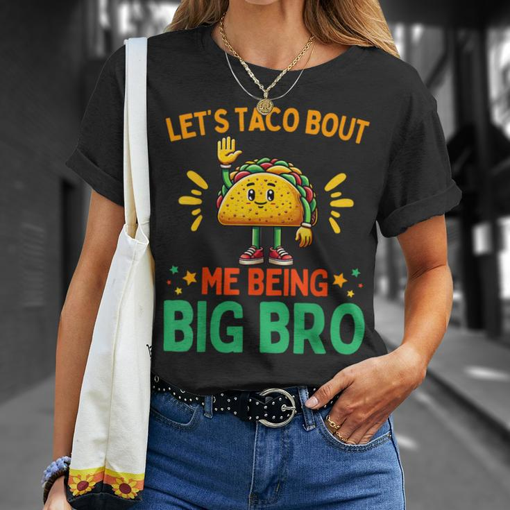 Let's Taco Bout Me Being Big Bro Brother Baby Announcement T-Shirt Gifts for Her