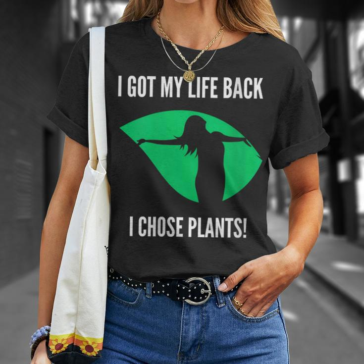 I Got My Life Back I Chose Plants Plantbased -Vegan T-Shirt Gifts for Her