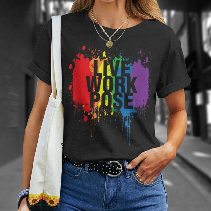 Live Work Pose Graphic Statement Happy Pride Rainbow T-Shirt Gifts for Her
