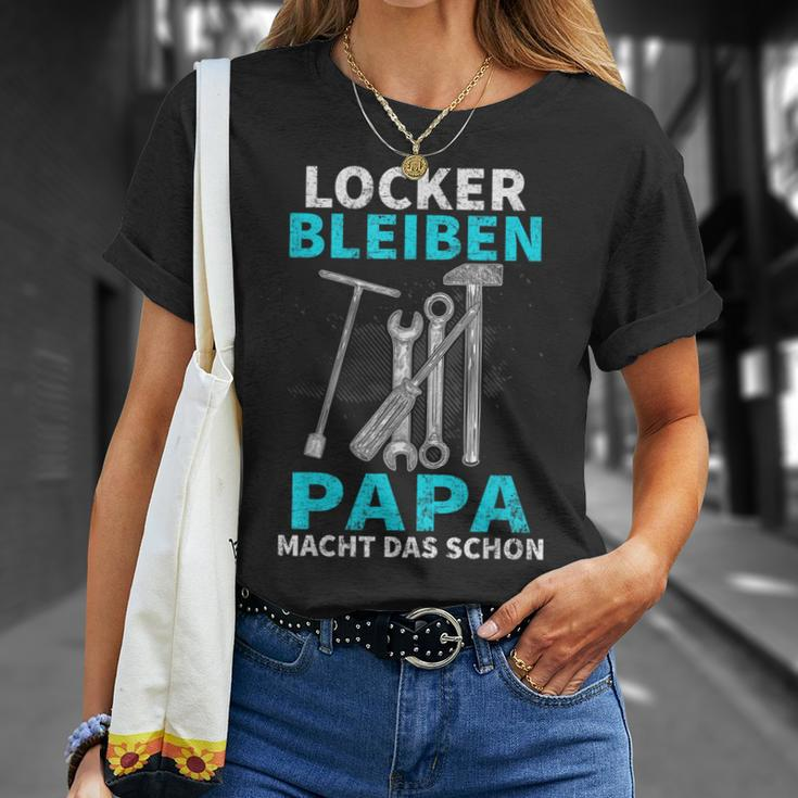 Locker Bleiben Papa Macht Das Schon Father's Day Black T-Shirt Geschenke für Sie