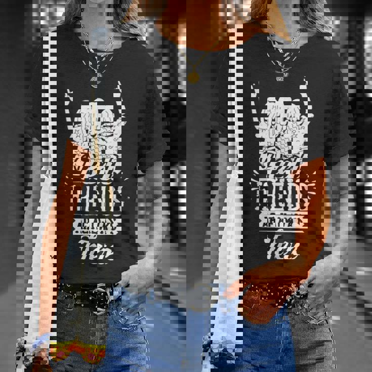 Los Amigos Reales Siempre Están Allí Amigo Amigo Amistad Camiseta unisex Regalos para ella