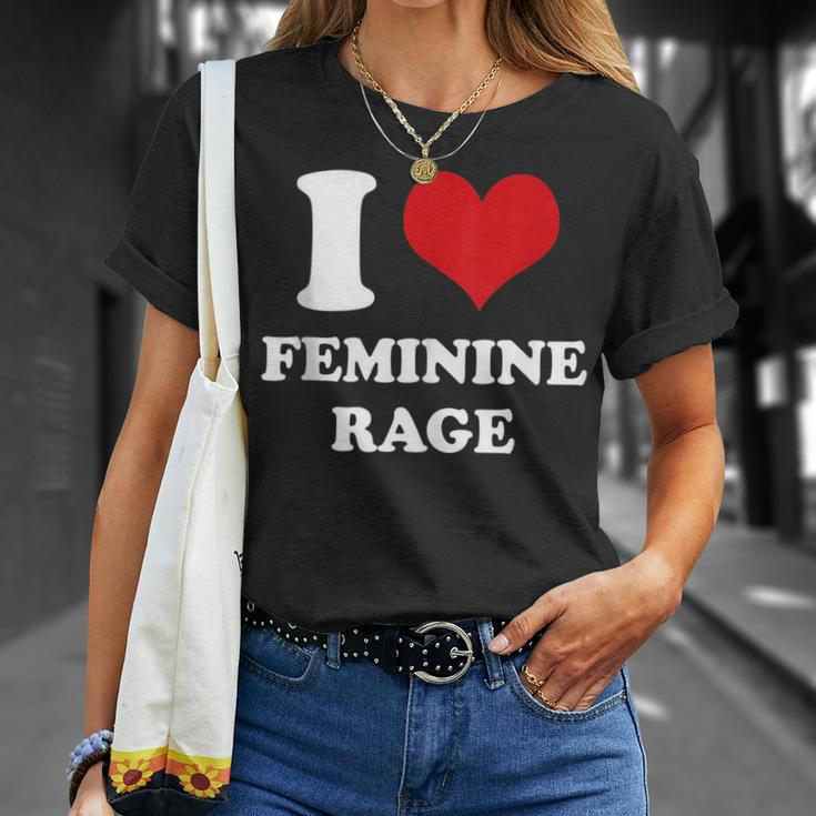 I Love Feminine Rage T-Shirt Gifts for Her