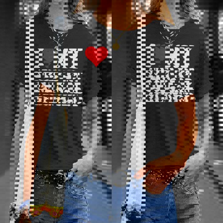 I Love My Super Hot Cougar Girlfriend I Heart My Girlfriend T-Shirt Gifts for Her