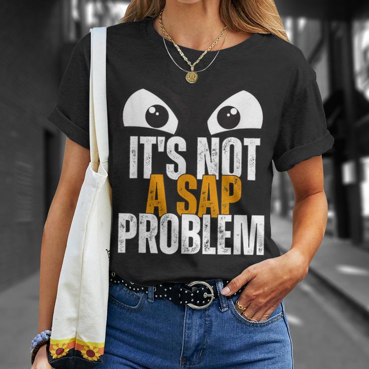 Lustiger Sap-Spezialist Es Ist Kein Sap-Problem T-Shirt Geschenke für Sie